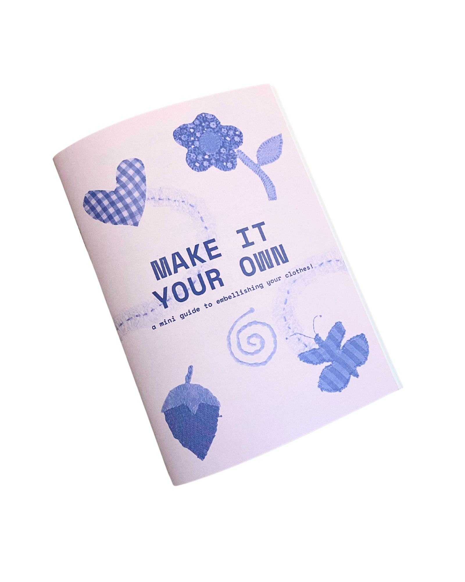 Make It Your Own Zine